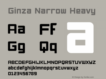 Ginza-NarrowHeavy Version 001.000 Font Sample