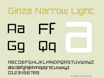 Ginza-NarrowLight Version 001.000 Font Sample