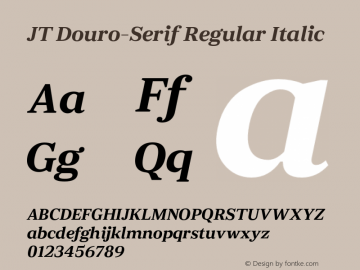 JTDouro-Serif-RegularItalic Version 1.000 | wf-rip DC20190520 Font Sample