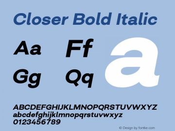 Closer-BoldItalic Version 1.000 Font Sample