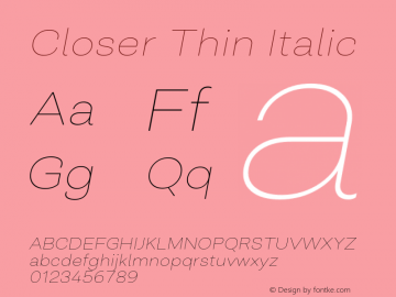 Closer-ThinItalic Version 1.000 Font Sample