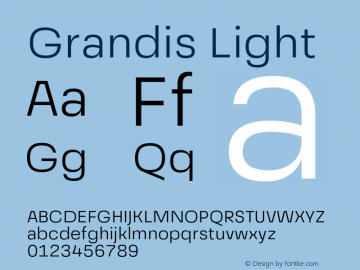 Grandis Light Version 1.000;PS 001.000;hotconv 1.0.88;makeotf.lib2.5.64775图片样张