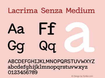 Lacrima Senza Medium Version 3.001 | wf-rip DC20190405 Font Sample