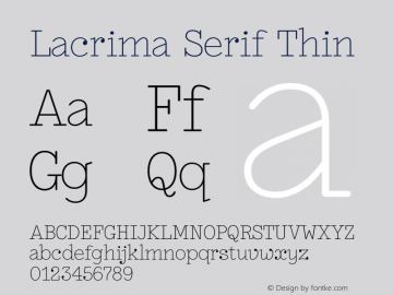 Lacrima Serif Thin Version 3.001 | wf-rip DC20190405图片样张