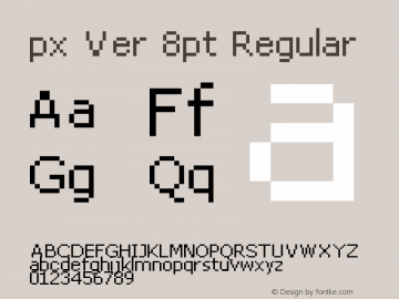 px Ver 8pt Regular 1.00 Font Sample