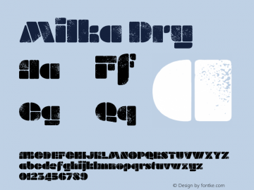 Milka Dry Version 1.001; build 0003 | wf-rip DC20160720 Font Sample