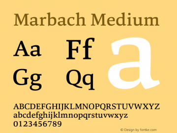 Marbach-Medium Version 1.000;com.myfonts.easy.hoftype.marbach.medium.wfkit2.version.4wmp图片样张