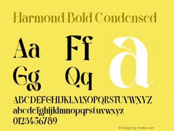 Harmond Bold Condensed Version 1.001;Fontself Maker 3.5.4 Font Sample