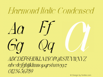 Harmond Italic Condensed Version 1.001;Fontself Maker 3.5.4 Font Sample