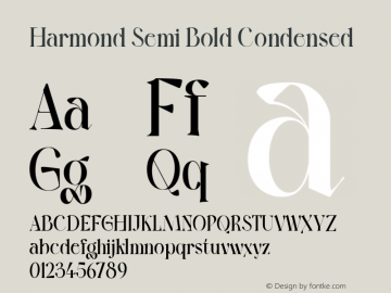 Harmond Semi Bold Condensed Version 1.001;Fontself Maker 3.5.4 Font Sample