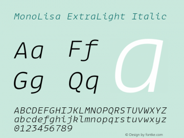 MonoLisa-ExtraLightItalic Version 1.500 | wf-rip DC20200630 Font Sample