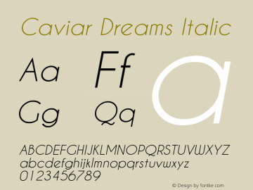 Caviar Dreams Italic Version 4.00 July 10, 2012 Font Sample
