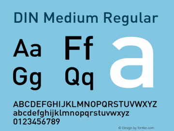 DIN Medium Regular Version 1.0 Font Sample