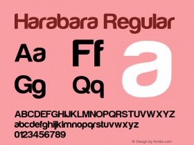 Harabara Regular Version 1.0 Font Sample