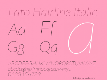 Lato Hairline Italic Version 1.104; Western+Polish opensource Font Sample