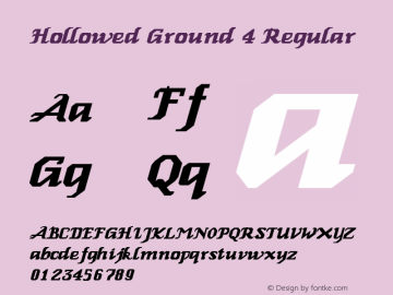 Hollowed Ground 4 Regular 1.0 Wed Apr 26 20:30:29 1995 Font Sample