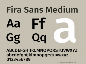 Fira Sans Medium Version 3.107;PS 003.107;hotconv 1.0.70;makeotf.lib2.5.58329图片样张