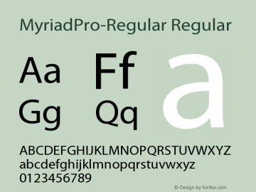MyriadPro-Regular OTF 1.006;PS 001.000;Core 1.0.23;hotunix 1.28 Font Sample