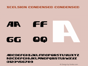 Xcelsion Condensed Condensed Version 4.00 August 1, 2016 Font Sample