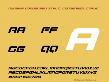 Gunship Condensed Italic Condensed Italic Version 5.00 August 1, 2016图片样张