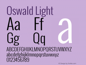 Oswald-Light Version ; ttfautohint (v1.1) -l 8 -r 50 -G 200 -x 14 -D latn -f none -w G -W图片样张