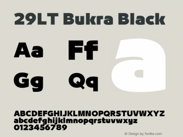 29LTBukra-Black OTF 1.029;PS 001.002;Core 1.0.33;makeotf.lib1.4.1585 Font Sample