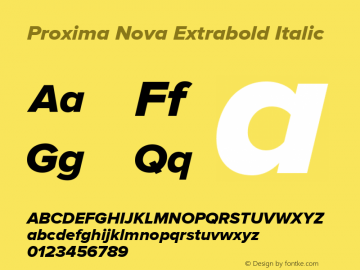Proxima Nova Extrabold Italic Version 2.003 Font Sample