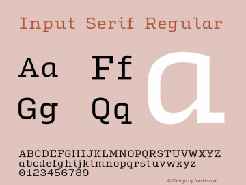 InputSerif Version 0.000;PS 0.0;hotconv 1.0.72;makeotf.lib2.5.5900图片样张