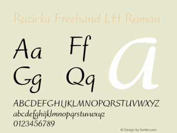 Ruzicka Freehand LH Roman 001.000 Font Sample