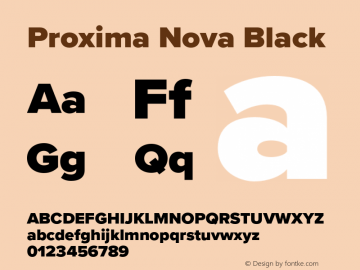 Proxima Nova Black Version 3.014;PS 003.014;hotconv 1.0.88;makeotf.lib2.5.64775 Font Sample