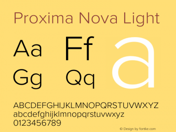 Proxima Nova Light Version 3.014;PS 003.014;hotconv 1.0.88;makeotf.lib2.5.64775 Font Sample