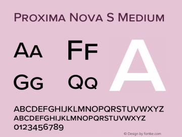 Proxima Nova S Medium Version 3.014;PS 003.014;hotconv 1.0.88;makeotf.lib2.5.64775 Font Sample
