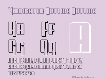 Vindicator Outline Version 2.0; 2019 Font Sample