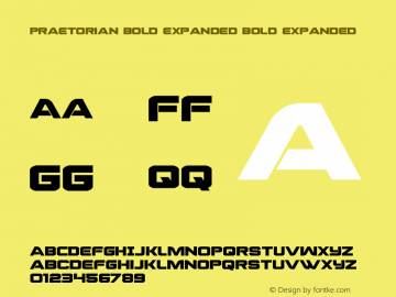 Praetorian Bold Expanded Version 1.1; 2019 Font Sample