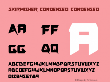 Skirmisher Condensed Version 1.1; 2015 Font Sample