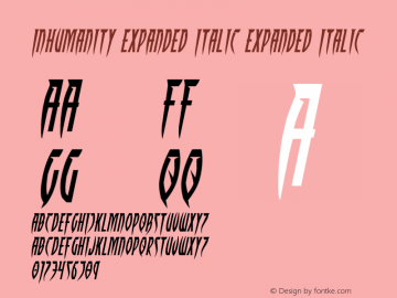 Inhumanity Expanded Italic Version 1.0; 2014 Font Sample