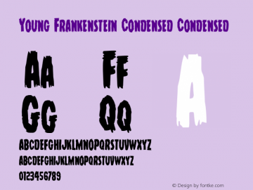 Young Frankenstein Condensed Version 1.0; 2013 Font Sample
