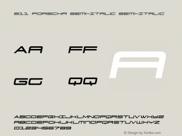 911 Porscha Semi-Italic Version 3.0; 2015 Font Sample