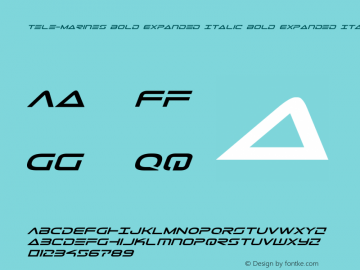 Tele-Marines Bold Expanded Italic Version 3.0; 2015 Font Sample