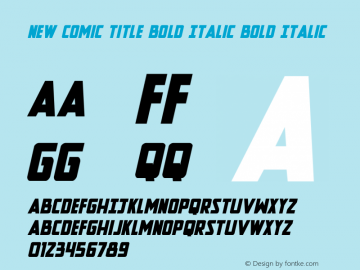 New Comic Title Bold Italic Version 1.0; 2014图片样张