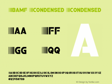 Bamf Condensed Version 2.0; 2017 Font Sample