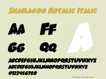 Shablagoo Rotalic Version 1.0; 2015 Font Sample