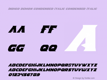 Indigo Demon Condensed Italic Version 1.0; 2017 Font Sample