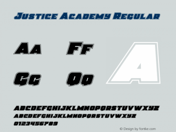 Justice Academy Version 2.0; 2015 Font Sample