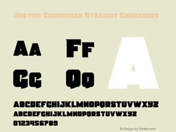 Justice Condensed Straight Version 1.0; 2015 Font Sample