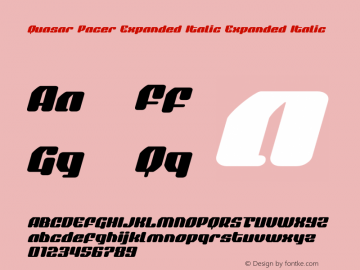 Quasar Pacer Expanded Italic Version 1.0; 2018 Font Sample