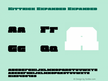 Kittrick Expanded Version 1.0; 2019 Font Sample