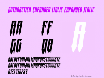 Gotharctica Expanded Italic Version 1.0; 2014 Font Sample