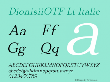 DionisiiOTF Lt Italic OTF 1.100;PS 001.001;Core 1.0.34 Font Sample