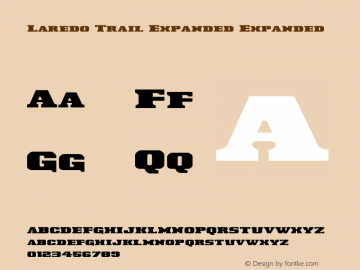 Laredo Trail Expanded Version 1.0; 2013 Font Sample